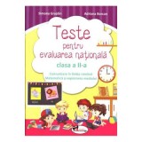 Comunicare in limba romana, matematica si explorarea mediului. Teste pentru evaluare nationala, clasa a 2-a - Simona Grujdin