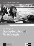 Mit Erfolg zum Goethe-Zertifikat A2: Fit in Deutsch