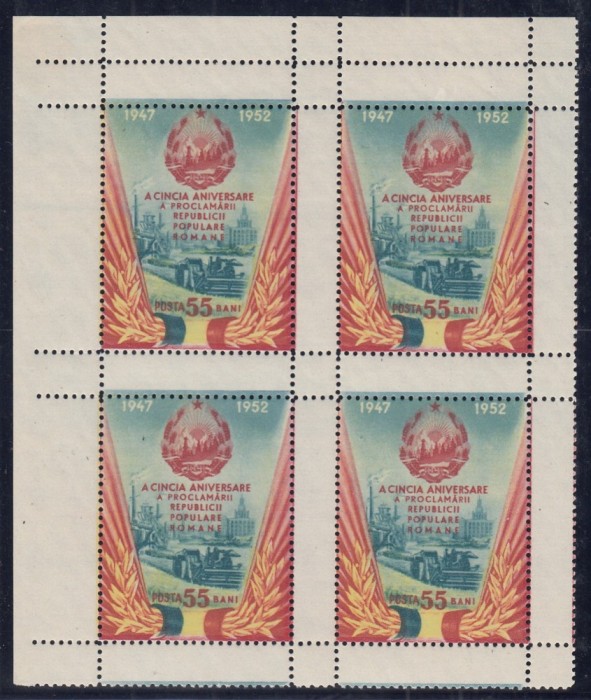 ROMANIA 1952 LP 335 a A 5-A ANIVERSARE A PROCLAMARII R.P.R. BLOC DE 4 TIMBRE CU PUNTE MNH