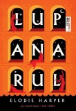 Lupanarul (Vol. 1) - Paperback brosat - Elodie Harper - Trei