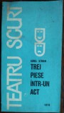 Cumpara ieftin AUREL STORIN: TREI PIESE INTR-UN ACT (1978)[DEDICATIE/AUTOGRAF PT DEM RADULESCU]