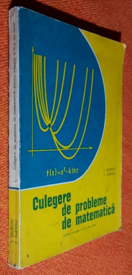 Culegere de probleme de matematica pentru treapta a II-a de licee - Giurgiu 1981 foto