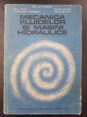 MECANICA FLUIDELOR SI MASINI HIDRAULICE - Ionescu, Matei, Anusa