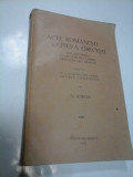 Cumpara ieftin ACTE ROMANESTI SI CATEVA GRECESTI - NICOLAE IORGA - 1932