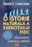 O ISTORIE NATURALA A EXERCITIULUI FIZIC-DANIEL LIEBERMAN nn