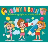 Ir&aacute;ny a suli! - &Iacute;r&aacute;sk&eacute;szs&eacute;g-fejlesztő &oacute;vod&aacute;soknak