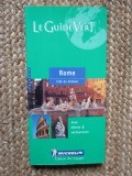 ROME CITE DU VATICAN - LE GUIDE VERT MICHELIN