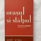 Orasul si stalpul