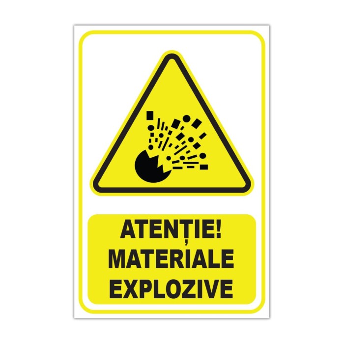 Indicator de avertizare &bdquo;Atenție! Materiale explozive&rdquo;