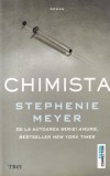 Chimista - Stephenie Meyer, Editura Trei, Fiction Connection, Thriller, Romana
