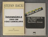 Ștefan Baciu - Un brașovean &icirc;n Arhipelagul Sandwich-Hawaii + &Icirc;nsemnările unui...