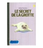 Aidan Cheambers - Le secret de la Grotte - 120393