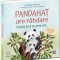 Pandahat Are Rabdare, Alexandra Lopotaru - Editura DPH