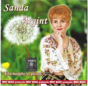CD Sanda Argint &lrm;&ndash; Era Noapte Și Ploua, original