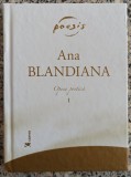 Opera Poetica - Ana Blandiana// vol. 1