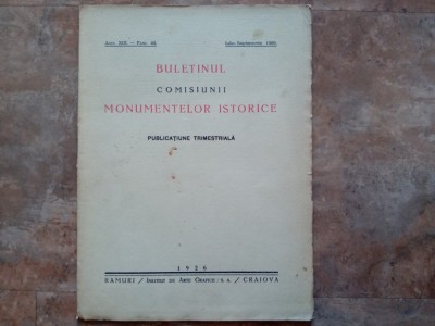 Buletinul Comisiunii Monumentelor Istorice, anul XIX, fasc. 49, iulie-septembrie 1926 foto