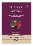 Epistole. Sf&acirc;ntul Pavel - 1 Corinteni - Paperback brosat - Vremea