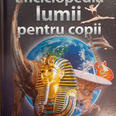 Enciclopedia lumii pentru copii