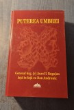 Puterea umbrei istorii din lumea informatiilor secrete Aurel I. Rogojan