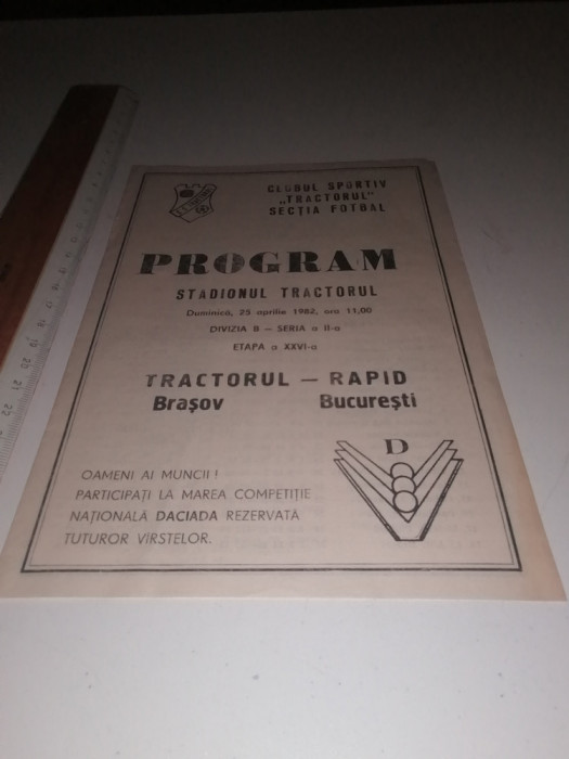 PROGRAMUL - FOTBAL - RAPID - TRACTORUL BRASOV -1982