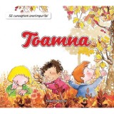 Cumpara ieftin Sa cunoastem anotimpurile! Toamna - Nuria Roca, Paralela 45