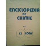 Ecaterina Cioranescu Nenitescu - Enciclopedia de chimie, vol. 3 CICONV (Editia: 1986)