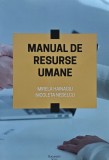 Manual de resurse umane Hainagiu 2021 brosat romana, Mirela Hainagiu, Nicoleta Nedelcu