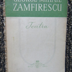 GEORGE MIHAIL ZAMFIRESCU -TEATRU