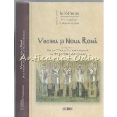 Vechea Si Noua Roma - Ierotheos, Mitropolitul Nafpaktosului