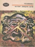 Cumpara ieftin Scrieri Despre Arta - Jean Jacques Rousseau, Minerva, 1981, Album Pictura