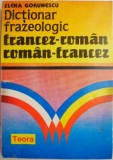 Dictionar frazeologic francez-roman Elena Gorunescu