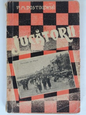 JUCATORUL - DOSTOIEWSKI foto