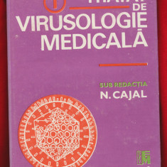 N. Cajal "Tratat de virusologie medicala" - volumul 1 - Editura Medicală - 1990