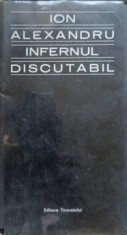 INFERNUL DISCUTABIL-ION ALEXANDRU-236044 foto