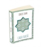 Calea Sufita -Idries Shah