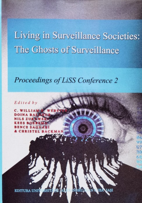 Living In Surveillance Societies: The Ghosts Of Surveillance - Colectiv , D528