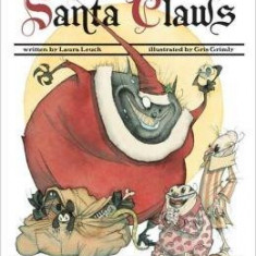 Santa Claws | Laura Leuck