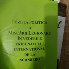 POZITIA POLITICA A MISCARII LEGIONARE IN VEDERILE TRIB. INTER. DE LA NURNBERG