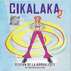 CD Cikalaka 2, originala, manele foto