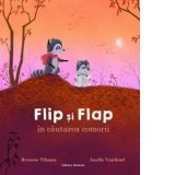 Flip si Flap in cautarea comorii - Roxane Tilman, Axelle Vanhoof