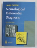 NEUROLOGICAL DIFFERENTIAL DIAGNOSIS by JOHN PATTEN , 1995