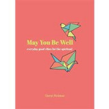 May You Be Well