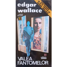 VALEA FANTOMELOR-EDAGR WALLACE