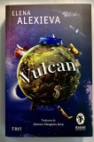 Vulcan &ndash; Elena Alexieva