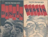 Cumpara ieftin Destin 2 volume Piotr Proskurin Editura Univers 1990 Carte Literatura Clasic Romane Celebre