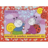 BOGY&Oacute; &Eacute;S BAB&Oacute;CA BUBOR&Eacute;KOT F&Uacute;J - Bartos Erika