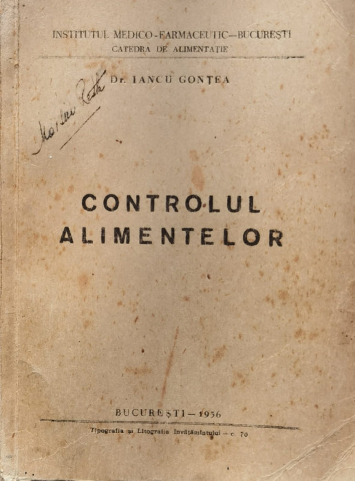 Controlul Alimentelor - Iancu Gontea ,557653