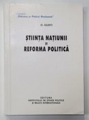 D. Gusti - Știința națiunii și reforma politică