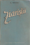 Al. Mirodan - ZIARISTII / teatru/ Ed. Tineretului, 1956