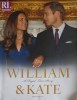 William &amp; Kate, A Royal Love Story - James Clench, Harper Collins, 2011, Romana, Paperback